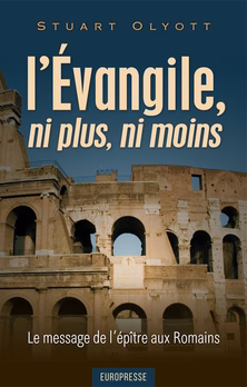 L'Évangile, ni plus, ni moins