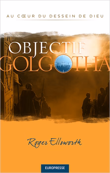 Objectif Golgotha